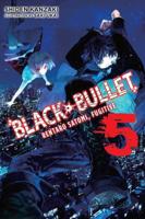 Black Bullet. Volume 5