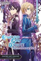 Sword Art Online. Volume 14 Alicization Uniting