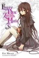 The Empty Box and Zeroth Maria. 3