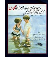 All Those Secrets of the World