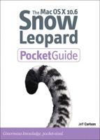 The Mac OS X 10.6 Snow Leopard Pocket Guide