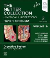 The Netter Collection of Medical Illustrations. Volume 9 Digestive System
