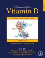 Feldman and Pike's Vitamin D. Volume Two Health, Disease and Therapeutics