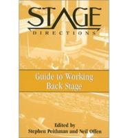 The Stage Directions Guide to Working Back Stage