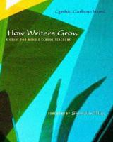 How Writers Grow