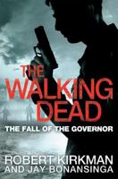 The Fall of the Governor. Part One
