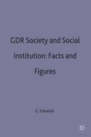 GDR Society and Social Institutions