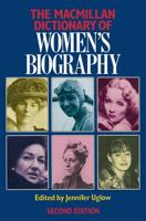 The Macmillan Dictionary of Women's Biography