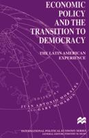 Economic Policy and the Transition to Democracy