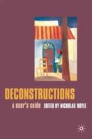 Deconstructions: A User's Guide