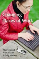 Changing Places of Work