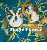 Mauby's Quest for the Magic Flower