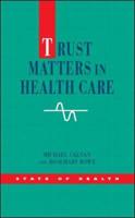 Trust Matters in Healthcare
