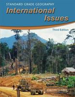 Standard Grade Geography: International Issues Third Edition