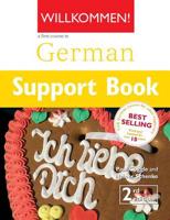 Willkommen Support Book 2nd Edition A German Course for Adult Beginners