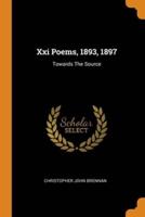 Xxi Poems, 1893, 1897: Towards The Source