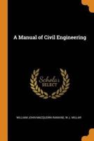 A Manual of Civil Engineering