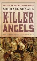The Killer Angels /Cby Michael Shaara ; Maps by Don Pitcher