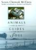 Animals as Guides for the Soul