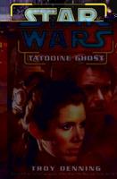 Star Wars, Tatooine Ghost