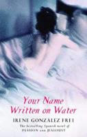 Your Name Written on Water