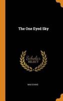The One Eyed Sky