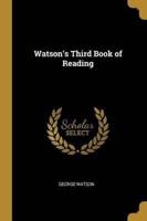 Watson's Third Book of Reading