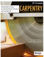 Bundle: Residential Construction Academy: Carpentry, 5th + Mindtap, 2 Terms Printed Access Card