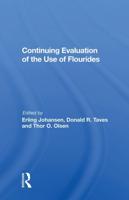 Continuing Evaluation Of The Use Of Fluorides