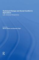 Technical Change and Social Conflict in Agriculture