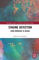 Staging Detection: From Hawkshaw to Holmes