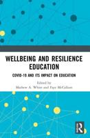 Wellbeing and Resilience Education