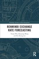 Renminbi Exchange Rate Forecasting