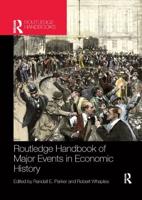 Routledge Handbook of Major Events in Economic History