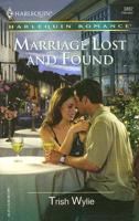 Marriage Lost and Found