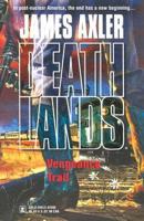 Deathlands Vengeance Trail