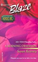 A Burning Obsession