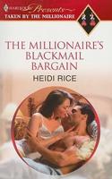 The Millionaire&#39;s Blackmail Bargain