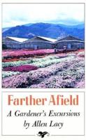 Farther Afield