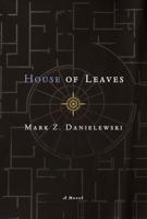 Mark Z. Danielewski's House of Leaves