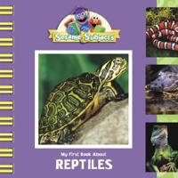 My First Book About Reptiles