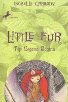 Little Fur #1: The Legend Begins