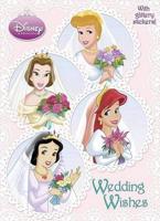 Wedding Wishes (Disney Princess)