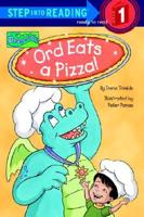 Ord Eats a Pizza!