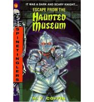 Escape from the Haunted Museum