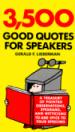 3, 500 Good Quotes for Speakers