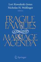 Fragile Families and the Marriage Agenda