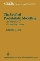 The Craft of Probabilistic Modelling