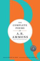 The Complete Poems of A.R. Ammons. Volume 2 1978-2005