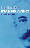 Stanislavski: A Life